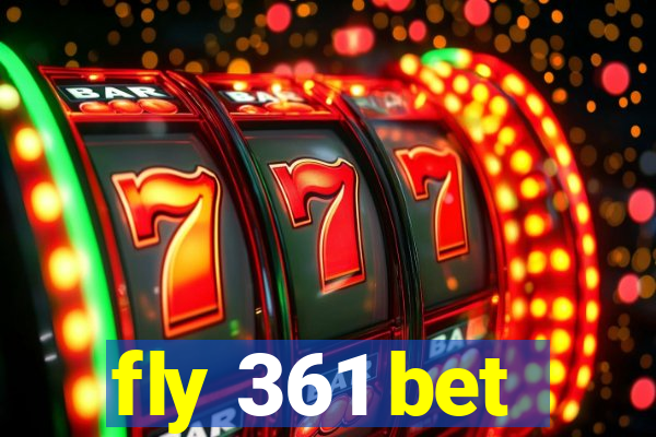 fly 361 bet